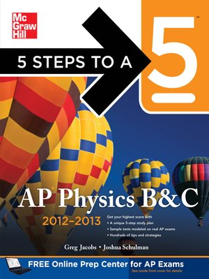 cover image of 5 Steps to a 5 AP Physics B&C, 2012-2013 Edition